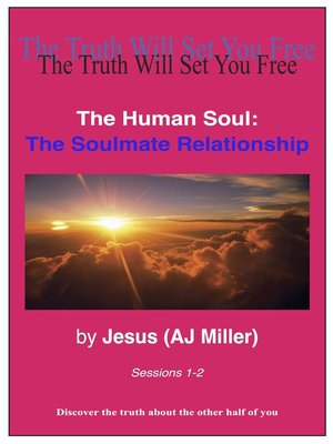 cover image of The Soulmate Relationship Sessions 1-2